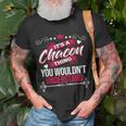 Its A Chacon Thing You Wouldnt Understand Sweat Unisex T-Shirt Gifts for Old Men