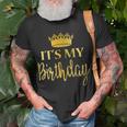 Its My Birthday N School Family Birthday Girls Bday Gif Unisex T-Shirt Gifts for Old Men