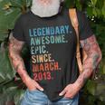 Legendary Awesome Epic Since March 2013 Vintage Birthday T-Shirt Gifts for Old Men