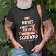 Mathes Mathes Gift Unisex T-Shirt Gifts for Old Men