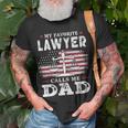Mens My Favorite Lawyer Calls Me Dad Usa Flag Dad Father Gift Unisex T-Shirt Gifts for Old Men