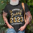 Mens Proud Daddy Of A Class Of 2023 Graduate Cute Dad Graduation Unisex T-Shirt Gifts for Old Men