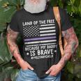 Month Of The Military Land Of Free Because My Daddy Is Brave Unisex T-Shirt Gifts for Old Men