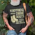 My Boyfriend Wears Combat Boots Proud Military Girlfriend Unisex T-Shirt Gifts for Old Men