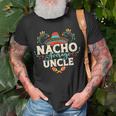 Nacho Average Uncle Cinco De Mayo Mexican Matching Family Gift For Mens Unisex T-Shirt Gifts for Old Men