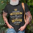 Papa Majestät mit Krone T-Shirt, Lustiges Geburtstagsgeschenk Geschenke für alte Männer