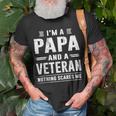 Im A Papa And Veteran Men Grandpa Sayings Dad Present T-Shirt Gifts for Old Men