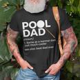 Pool Dad Definition Funny Billiards Best Dad Ever Unisex T-Shirt Gifts for Old Men