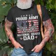 Proud Army National Guard Dad Usa Flag Military For 4Th July Unisex T-Shirt Gifts for Old Men