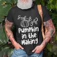 Pumpkin In The Making Thanksgiving Pregnancy New MotherUnisex T-Shirt Gifts for Old Men