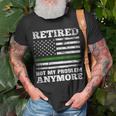 Retired Not My Problem Anymore Thin Green Line Us Military Unisex T-Shirt Gifts for Old Men