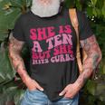 She’S A Ten But She Hits Curbs Unisex T-Shirt Gifts for Old Men