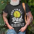 Softball Dad Like A Baseball Dad With Bigger Balls Softball T-Shirt Gifts for Old Men
