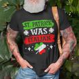 St Patrick Was Italian St Patricks Day T-shirt Gifts for Old Men