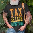 Tax Season Survivor Funny Tax Season Accountant Taxation Unisex T-Shirt Gifts for Old Men
