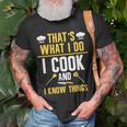 Thats What I Do I Cook And I Know Things V2 T-Shirt Gifts for Old Men