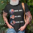 Trump More Jobs Obama No Jobs Bill Clinton Blow Jobs Unisex T-Shirt Gifts for Old Men