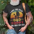 I Have Two Titles Dad And Poppy Fathers Day V3 T-Shirt Gifts for Old Men