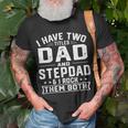 Mens I Have Two Titles Dad And Step Dad Fathers Day T-Shirt Gifts for Old Men