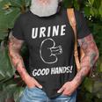 Urine Good Hands Dialysis Technician Pun Renal Nurse T-shirt Gifts for Old Men