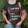 Warning The Girls Are Drinking Again Wine Glass Funny Gifts Gift For Womens Unisex T-Shirt Gifts for Old Men