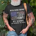 Welcome Home My Daddy Military Dad Soldier Homecoming Retro T-Shirt Gifts for Old Men