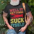 Well It Aint Gonna Suck Itself Cajun Crawfish Boil Vintage Unisex T-Shirt Gifts for Old Men