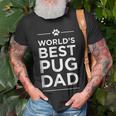 Worlds Best Pug Dad Love Pets Animal Family Paw Unisex T-Shirt Gifts for Old Men