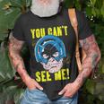 You Can’T See Me Superheropeacemaker Unisex T-Shirt Gifts for Old Men