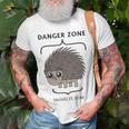 Danger Zone Snuggles Zone Unisex T-Shirt Gifts for Old Men