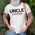 Funny Uncle Definition Like Dad Only Cooler Best Uncle Ever Unisex T-Shirt Gifts for Old Men