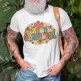 Groovy Grandma Vintage Colorful Flowers Design Grandmother Unisex T-Shirt Gifts for Old Men