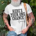 Heres Your One Chance Fancy Vintage Western Country T-shirt Gifts for Old Men