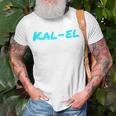 Kal El Typo Design Unisex T-Shirt Gifts for Old Men