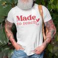 Made To Teach Teacher Life Valentines Day Back To School T-shirt Gifts for Old Men