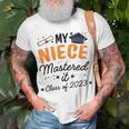Masters Graduation My Niece Mastered It Class Of 2023 Unisex T-Shirt Gifts for Old Men