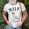 Milf Man I Love Fucking Older Women Unisex T-Shirt Gifts for Old Men