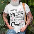 Omi Besser als Mama T-Shirt, Lustiges Oma Großmutter Tee Geschenke für alte Männer