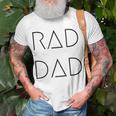 Rad Dad For A Gift To His Father On His Fathers Day Unisex T-Shirt Gifts for Old Men