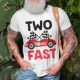 Two Fast Birthday 2 Fast 2 Curious Decorations 2Nd Unisex T-Shirt Gifts for Old Men